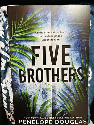 Five Brothers by Penelope Douglas