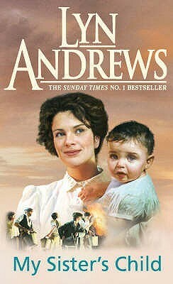 My Sister's Child by Lyn Andrews