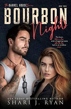 Bourbon Nights by Shari J. Ryan