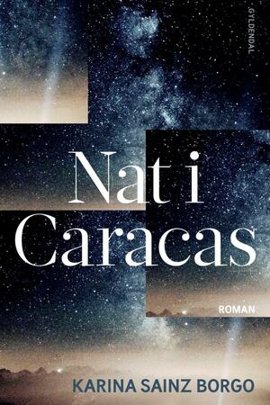 Nat i Caracas by Karina Sainz Borgo