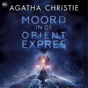 Moord in de Oriënt-Expres by Agatha Christie