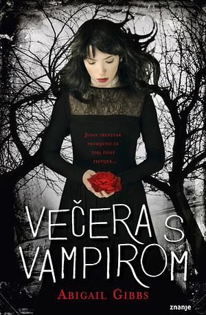 Večera s vampirom by Abigail Gibbs