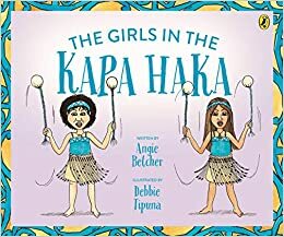 The Girls in the Kapa Haka by Angie Belcher