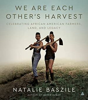 Unti Nonfiction on Queen Sugar by Natalie Baszile