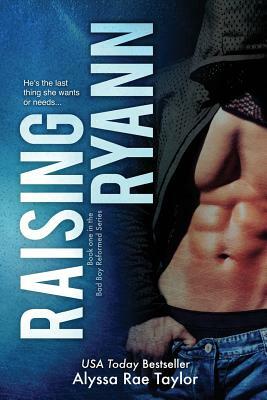 Raising Ryann by Alyssa Rae Taylor