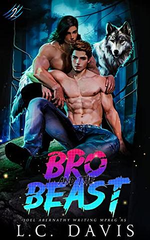 Bro and the Beast 2 by L.C. Davis