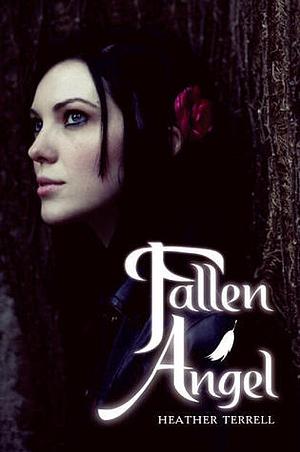 Fallen Angel by Heather Terrell