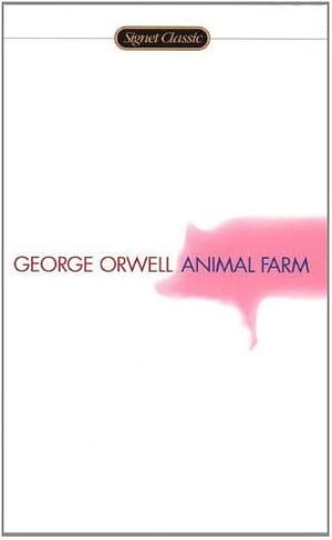 Animal Farm by George Orwell