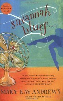 Savannah Blues by Mary Kay Andrews
