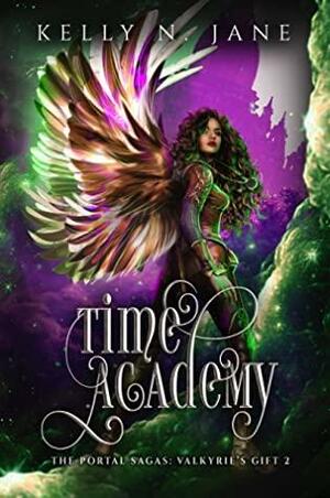 Time Academy by Kelly N. Jane