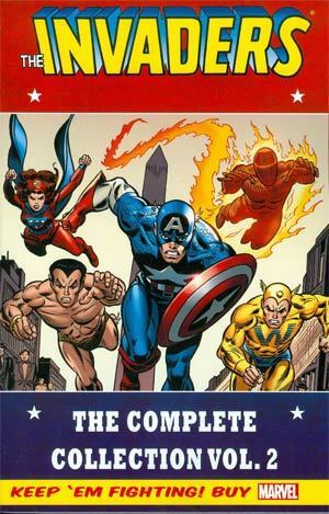 Invaders Classic: The Complete Collection, Volume 2 by Donald F. Glut, Dave Hoover, Roy Thomas, Frank Robbins, Alan Kupperberg, Don Heck, Lee Weeks