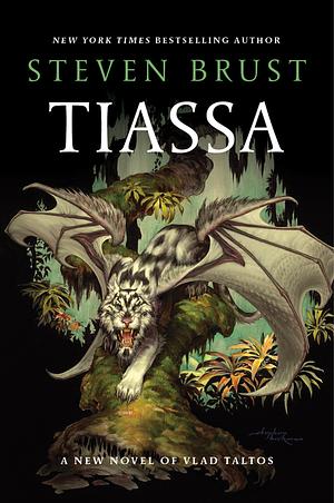 Tiassa by Steven Brust