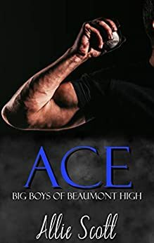 Ace by Allie Scott