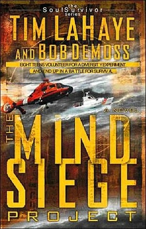 The Mind Siege Project by Bob DeMoss, Tim LaHaye