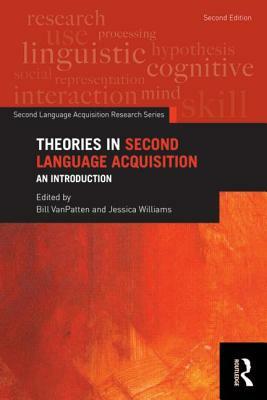 Theories in Second Language Acquisition: An Introduction by 