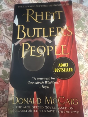 Rhett Butler's People by Donald McCaig