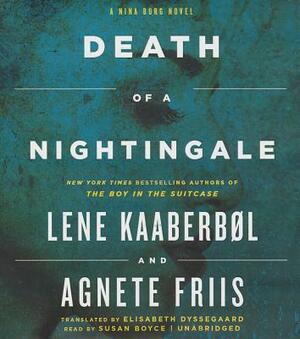 Death of a Nightingale by Agnete Friis, Lene Kaaberbøl