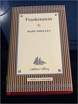 Frankenstein by Mary Shelley