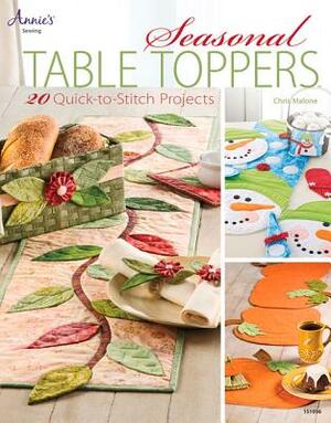 Seasonal Table Toppers: 20 Quick-To-Stitch Projects [With Pattern(s)] by Chris Malone