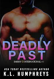 Deadly Past by K.L. Humphreys