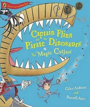 The Magic Cutlass by Giles Andreae, Russell Ayto