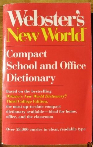 Webster's New World Compact School and Office Dictionary by Anonymous, David Bernard Guralnik, Andrew N. Sparks