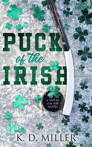 Puck of the Irish by K. D. Miller