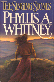 The Singing Stones by Phyllis A. Whitney