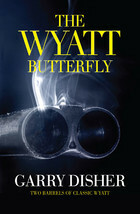 Wyatt butterfly: Port Vila Blues / The Fallout (Wyatt, #5-6) by Garry Disher