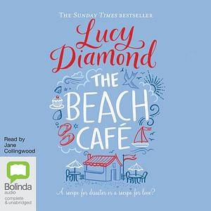 The Beach Cafe by Lucy Diamond