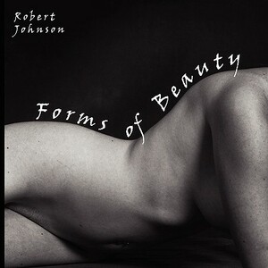 Forms of Beauty by Robert Johnson