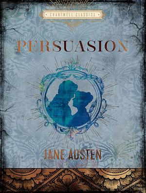 Persuasion by Jane Austen