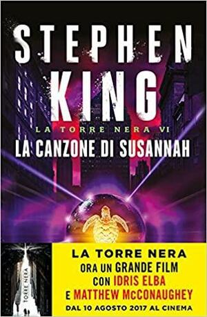 La canzone di Susannah by Stephen King