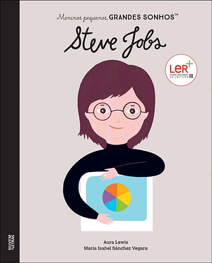 Steve Jobs by Maria Isabel Sánchez Vegara