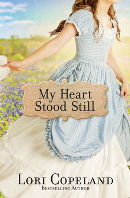 My Heart Stood Still by Lori Copeland