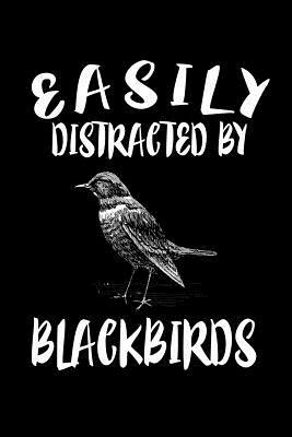 Easily Distracted By Blackbirds: Animal Nature Collection by Marko Marcus