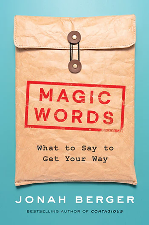 Magic Words by Jonah Berger