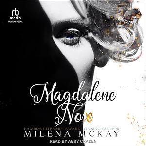 Magdalene Nox by Milena McKay