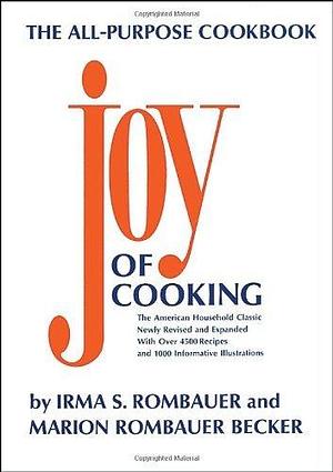 JOY OF COOKING by Marion Rombauer Becker, Megan Scott, Irma S. Rombauer, Ginnie Hofmann