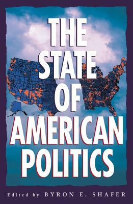 The State of American Politics by 