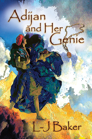 Adijan and Her Genie by L-J Baker