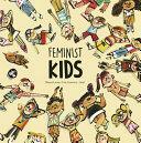 Feminist Girls and Boys by Luis Amavisca, Lacasa Blanca
