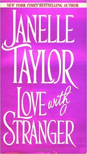 Love With a Stranger by Janelle Taylor