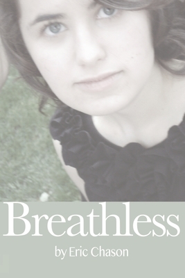 Breathless by Eric Chason