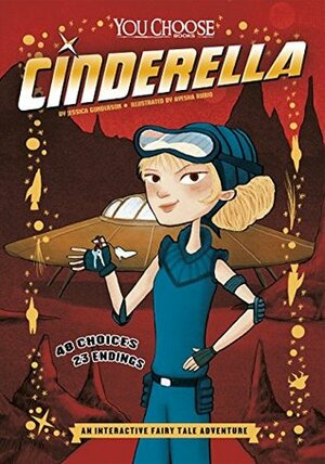 Cinderella by Jessica S. Gunderson, Ayesha Lopez