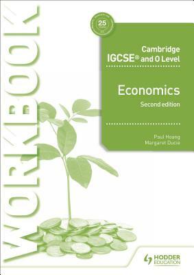 Cambridge Igcse and O Level Economics Workbook 2nd Edition by Nagle, Paul Hoang