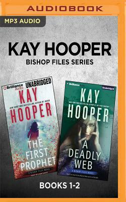 Kay Hooper Bishop Files Series: Books 1-2: The First Prophet & a Deadly Web by Kay Hooper