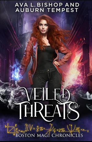 Veiled Threats by Auburn Tempest, Ava L. Bishop