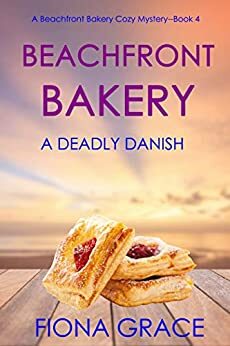 A Deadly Danish by Fiona Grace