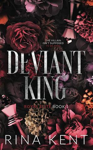 Deviant King by Rina Kent